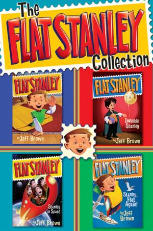 bigCover of the book The Flat Stanley Collection (Four Complete Books) by 