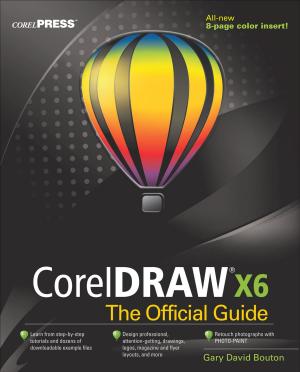 Cover of the book CorelDRAW X6 The Official Guide by 