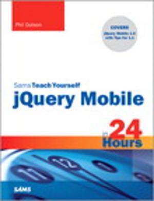 Cover of the book Sams Teach Yourself jQuery Mobile in 24 Hours by Gerald Joyce, Marianne Moon
