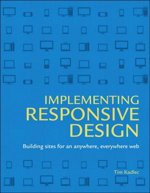Cover of the book Implementing Responsive Design by Jason Busby, Zak Parrish, Jeff Wilson
