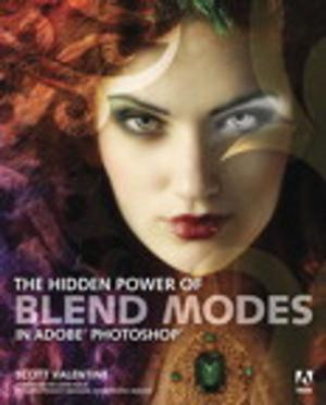 Cover of the book The Hidden Power of Blend Modes in Adobe Photoshop by Gary Halleen