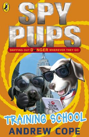 Cover of the book Spy Pups: Training School by Samantha Lane