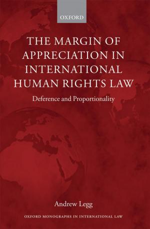 Cover of the book The Margin of Appreciation in International Human Rights Law by S. C. Humphreys