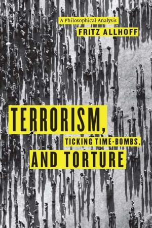 Book cover of Terrorism, Ticking Time-Bombs, and Torture