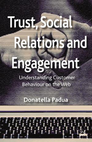 Cover of the book Trust, Social Relations and Engagement by Christine Forde, Margery McMahon