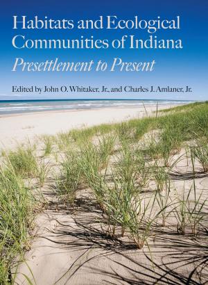 Book cover of Habitats and Ecological Communities of Indiana