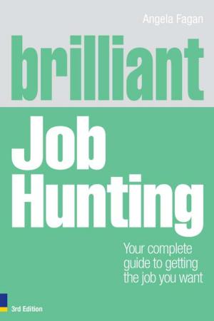 Cover of the book Brilliant Job Hunting by John Duddington