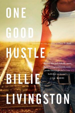 Cover of the book One Good Hustle by Jann Arden