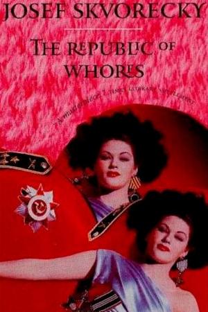Cover of the book Republic Of Whores by Andrea Gunraj