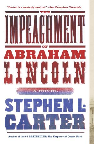 Book cover of The Impeachment of Abraham Lincoln