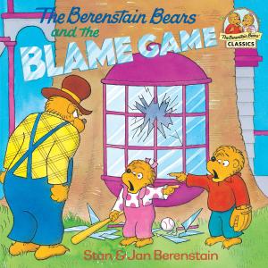 Cover of the book The Berenstain Bears and the Blame Game by Lisa Papademetriou