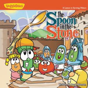 bigCover of the book The Spoon in the Stone / VeggieTales by 