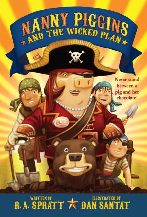 Book cover of Nanny Piggins and the Wicked Plan