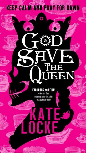 Cover of the book God Save the Queen by Tom Holt