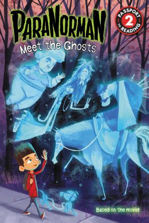 Cover of the book ParaNorman: Meet the Ghosts by Grace Lin