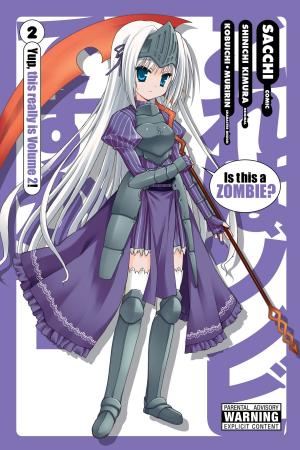 Cover of the book Is This a Zombie?, Vol. 2 by Isuna Hasekura