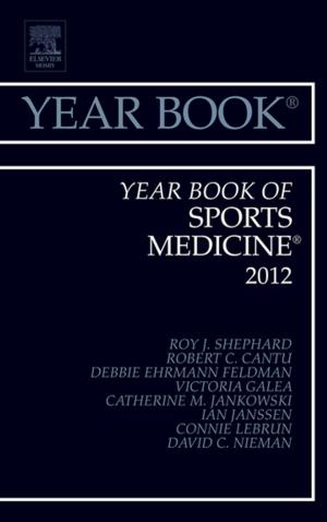 Cover of the book Year Book of Sports Medicine 2012 - E-Book by Babak Larian, MD, Babak Azizzadeh, MD, FACS