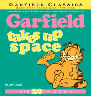 Book cover of Garfield Takes Up Space