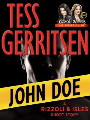 Cover of the book John Doe: A Rizzoli & Isles Short Story by Dante