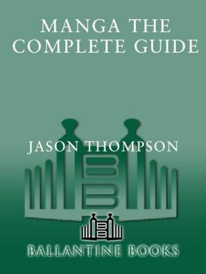 Cover of the book Manga: The Complete Guide by Stephanie Barron