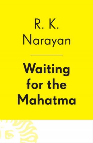 Cover of the book Waiting for the Mahatma by Simon Tolkien