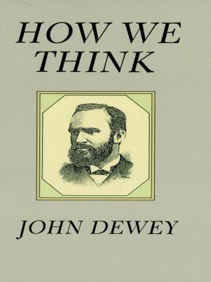Cover of the book How We Think by George de Lucenay Leon