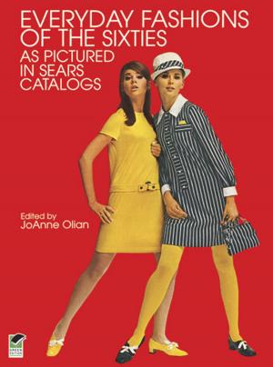 Cover of Everyday Fashions of the Sixties As Pictured in Sears Catalogs