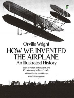 Cover of the book How We Invented the Airplane by Carol Belanger Grafton