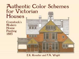 Book cover of Authentic Color Schemes for Victorian Houses