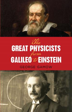 Cover of the book The Great Physicists from Galileo to Einstein by Pierre Louÿs
