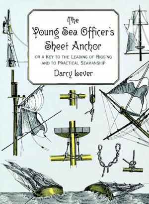 Cover of the book The Young Sea Officer's Sheet Anchor by Jacob Klein