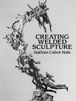 Book cover of Creating Welded Sculpture