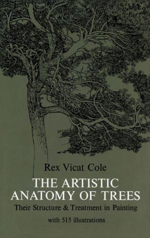 Cover of the book The Artistic Anatomy of Trees by Charles Dickens
