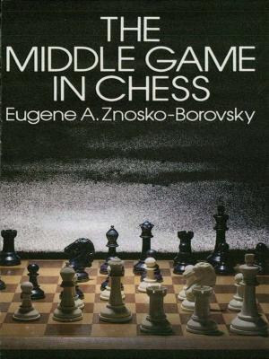 Cover of the book The Middle Game in Chess by Jean-Claude Grenon