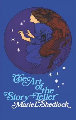 bigCover of the book The Art of the Story-Teller by 