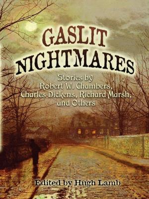 Cover of the book Gaslit Nightmares by Patricia Highsmith