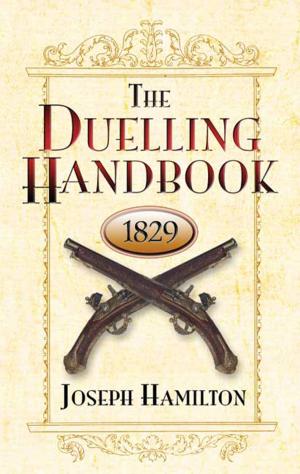 Cover of the book The Duelling Handbook, 1829 by Fred Schuh
