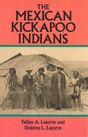 Cover of the book The Mexican Kickapoo Indians by Vida Sunderman