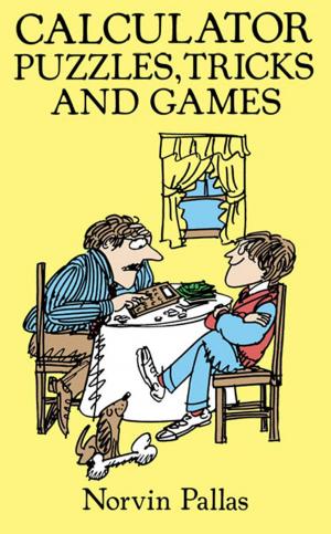 Cover of the book Calculator Puzzles, Tricks and Games by Cecil Aldin