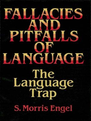 Cover of the book Fallacies and Pitfalls of Language by Andre  L. Yandl, Adam Bowers