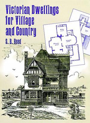 Cover of the book Victorian Dwellings for Village and Country (1885) by G.N. Watson