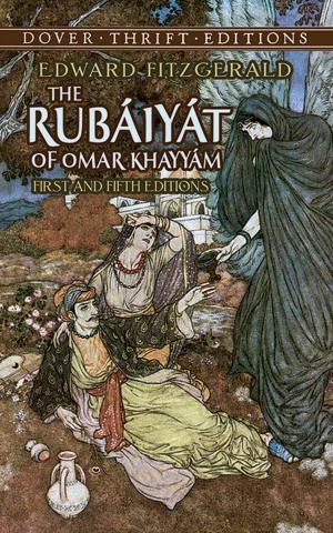 Cover of the book The Rubáiyát of Omar Khayyám by Emmett Rensin, Alexander Aciman, Erik Orsenna