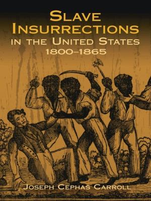 Book cover of Slave Insurrections in the United States, 1800-1865