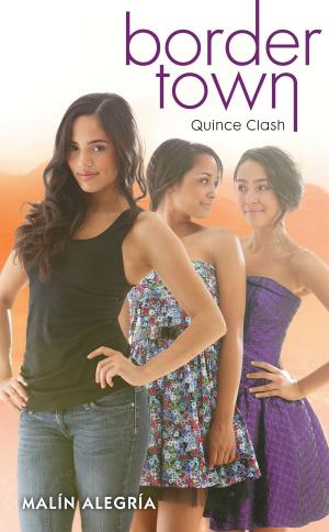 Cover of the book Border Town #2: Quince Clash by Destiny Gates