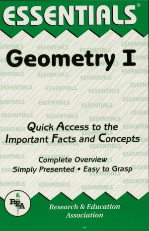 Cover of the book Geometry I Essentials by The Editors of REA