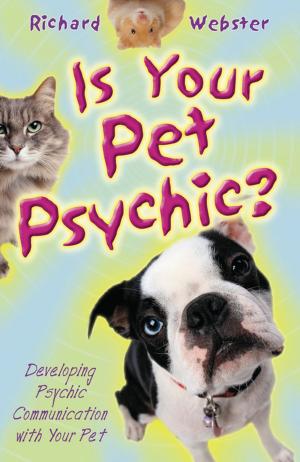 Cover of the book Is Your Pet Psychic? by Kathryn Harwig