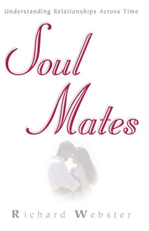 Book cover of Soul Mates: Understanding Relationships Across Time