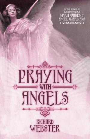 Book cover of Praying with Angels