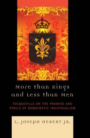 Book cover of More Than Kings and Less Than Men