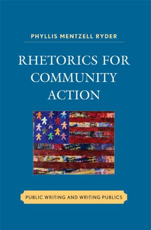 Cover of the book Rhetorics for Community Action by August H. Nimtz Jr.
